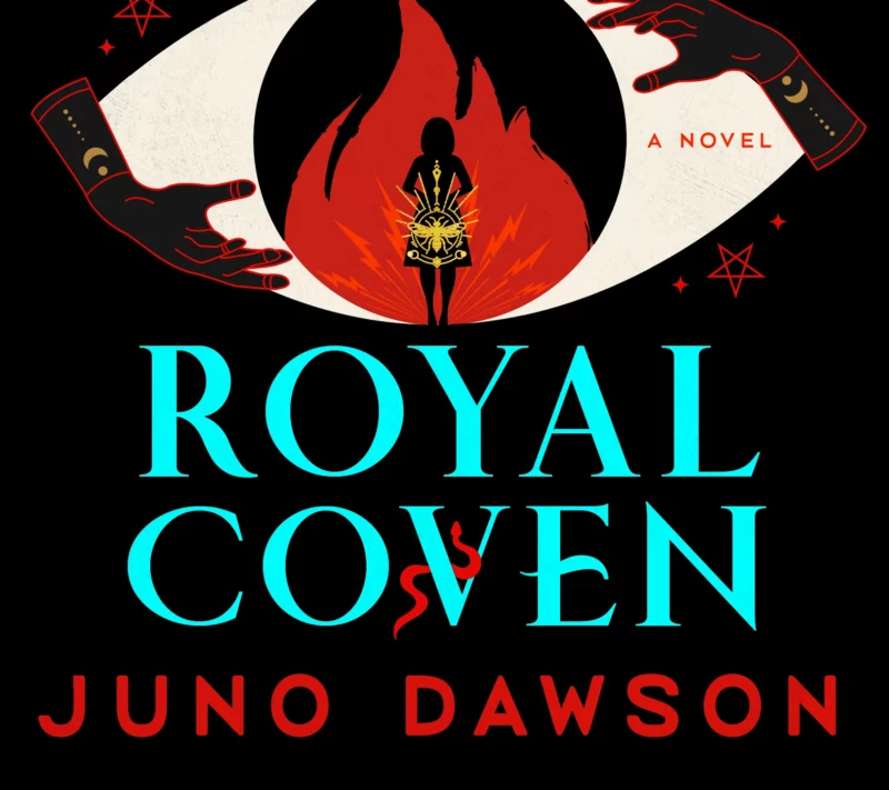 Cover of Her Majesty's Royal Coven, a novel by Juno Dawson, courtesy of Penguin Random House. It features the silhouette of a girl standing in an eye of flames.